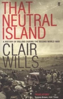 Image of That Neutral Island by Clair Wills Book