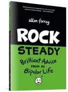 Image of rock steady brilliant advice from my bipolar life