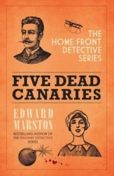 Image of Five Dead Canaries by Edward Marston Paperback