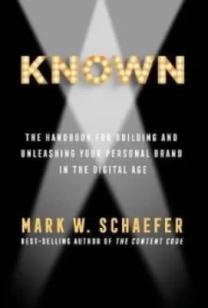 Image of Known by Mark W Schaefer