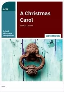 Image of Oxford Literature Companions: A Christmas Carol Workbook : With all you need to know for your 2022 assessments