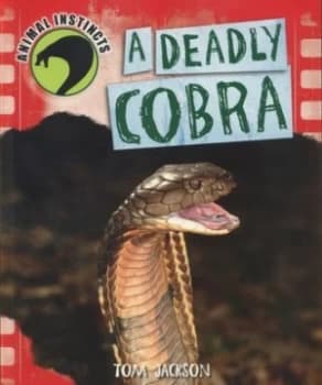 Image of A Deadly Cobra by Tom Jackson Paperback