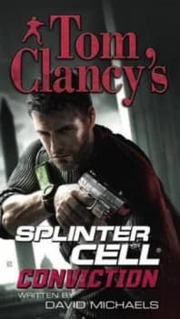 Image of Tom Clancys Splinter Cell. Conviction by David Michaels Book