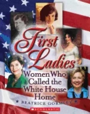 Image of first ladies women who called the white house home