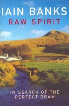 Image of Raw Spirit by Iain Banks Paperback