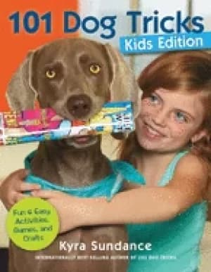 Image of 101 dog tricks kids edition fun and easy activities games and crafts