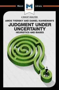 Image of An Analysis of Amos Tversky and Daniel Kahnemans Judgment under UncertaintyHeuristics and Biases