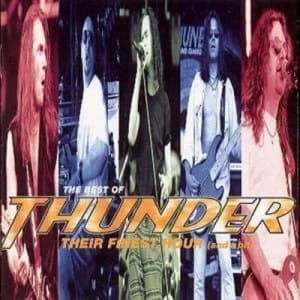 Image of The Best Of Thunder Their Finest Hour And A Bit by Thunder CD Album