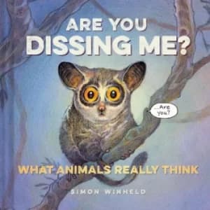 Image of Are you dissing me? by Simon Winheld