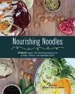 Image of nourishing noodles spiralize nearly 100 plant based recipes for zoodles rib