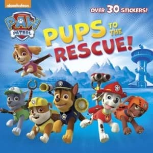 Image of Pups to the Rescue paw Patrol by Random House and Random House Book
