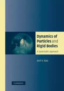 Image of Dynamics of Particles and Rigid Bodies : A Systematic Approach