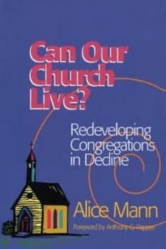 Image of Can Our Church Live by Alice Mann Book