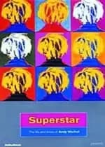 Image of Superstar - The Life And Times Of Andy Warhol