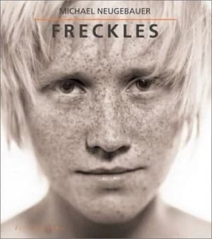 Image of Freckles by Michael Neugebauer and Oliver Wolf Hardback