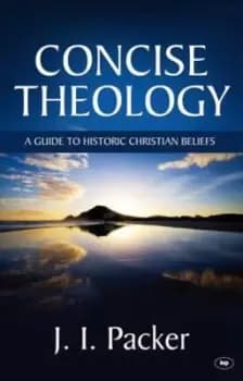 Image of Concise theology by J. I Packer