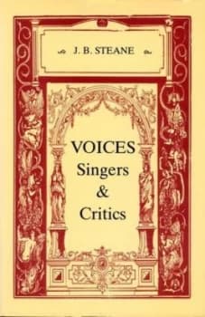 Image of Voices Singers and Critics by J. B Steane Book