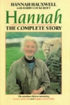 Image of Hannah by Hannah Hauxwell and Barry Cockcroft and Hannah Hauxwell and Hannah Hauxwell Book