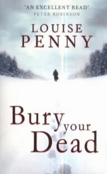Image of Bury Your Dead by Louise Penny Paperback