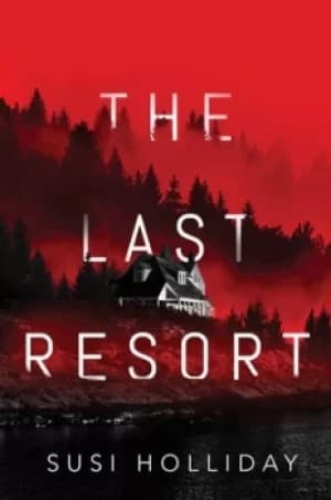 Image of The last resort by Susi Holliday