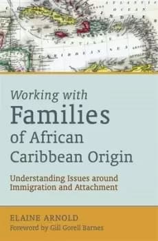 Image of Working with families of African Caribbean origin by Elaine Arnold