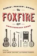 Image of foxfire 45th anniversary book singin praisin raisin