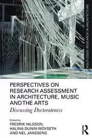 Image of Perspectives on Research Assessment in Architecture Music and the Arts Discussing Doctorateness