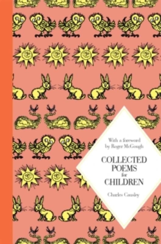 Image of Charles Causley Collected Poems for Children: Macmillan Classics Edition Book Multi unisex