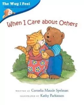 Image of When I Care About Others by Cornelia Spelman