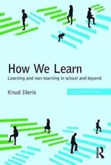 Image of How We Learn : Learning and non-learning in school and beyond
