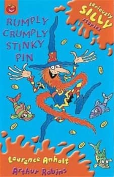 Image of Rumply Crumply Stinky Pin by Laurence Anholt Paperback