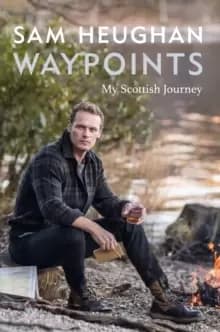 Image of Waypoints : My Scottish Journey