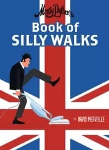 Image of Monty Python's Book of Silly Walks