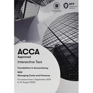 Image of FIA Managing Costs and Finances MA2 Interactive Text Paperback / softback 2019