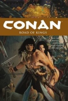 Image of Conan. Road of Kings by Roy Thomas Hardback