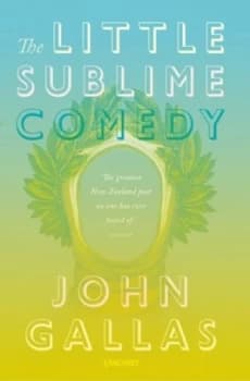Image of The Little Sublime Comedy by John Gallas Book