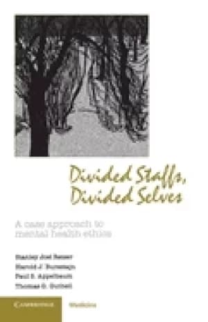 Image of divided staffs divided selves a case approach to mental health ethics