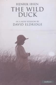 Image of The Wild Duck by Henrik Ibsen Book