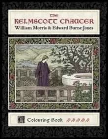 Image of The Kelmscott Chaucer William Morris & Edward Burne-Jones Coloring Book