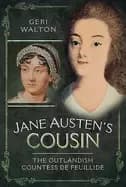 Image of jane austens cousin the outlandish countess de feuillide