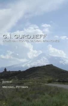 Image of G.I. Gurdjieff by Michael Pittman Hardback