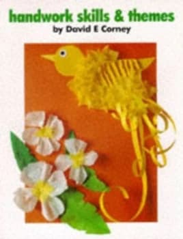 Image of Handwork Skills and Themes by David E Corney Book