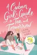 Image of cuban girls guide to tea and tomorrow