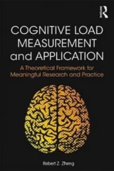 Image of Cognitive Load Measurement and Application by Robert Z. Zheng Book