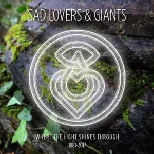 Image of Where the Light Shines Through 1981-2017 by Sad Lovers And Giants CD Album