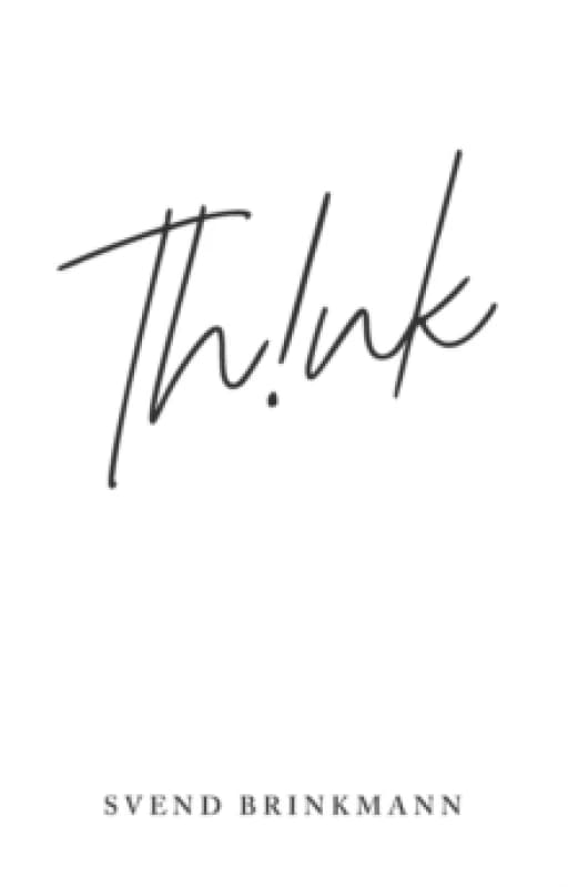 Image of Think : In Defence of a Thoughtful Life Paperback / softback