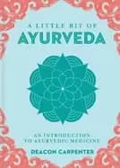 Image of little bit of ayurveda an introduction to ayurvedic medicinevolume 18