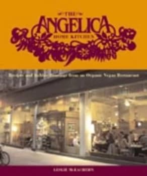Image of The Angelica Home Kitchen by Leslie Mceachern Book