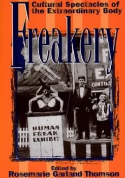 Image of Freakery by Rosemarie Garland Thomson