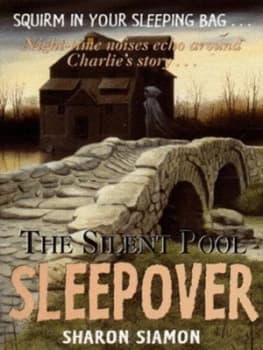 Image of The Silent Pool Sleepover by Sharon Siamon Paperback
